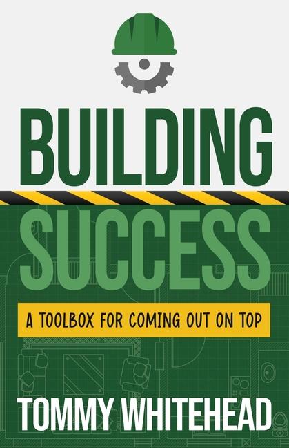 Knjiga Building Success Tommy Whitehead