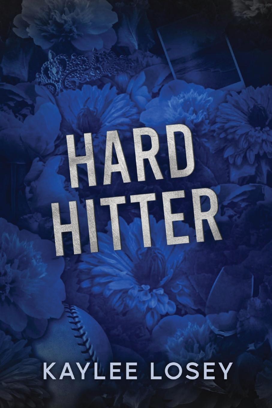 Kniha Hard Hitter Kaylee Losey