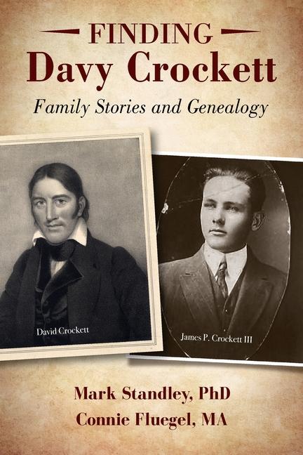 Buch Finding Davy Crockett Mark Standley