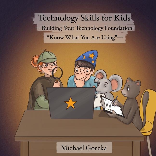 Kniha Technology Skills for Kids 