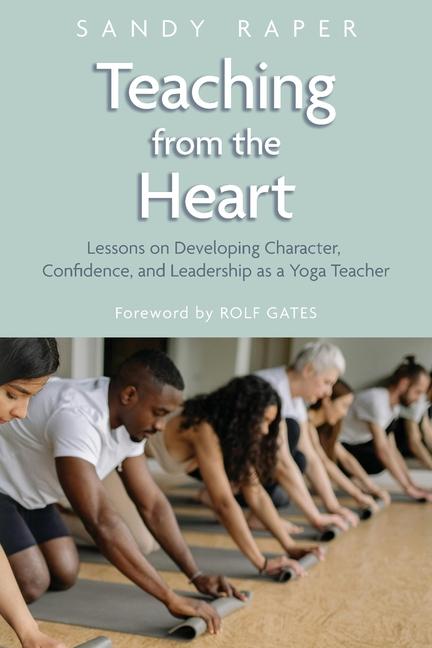 Kniha Teaching from the Heart Sandy Raper