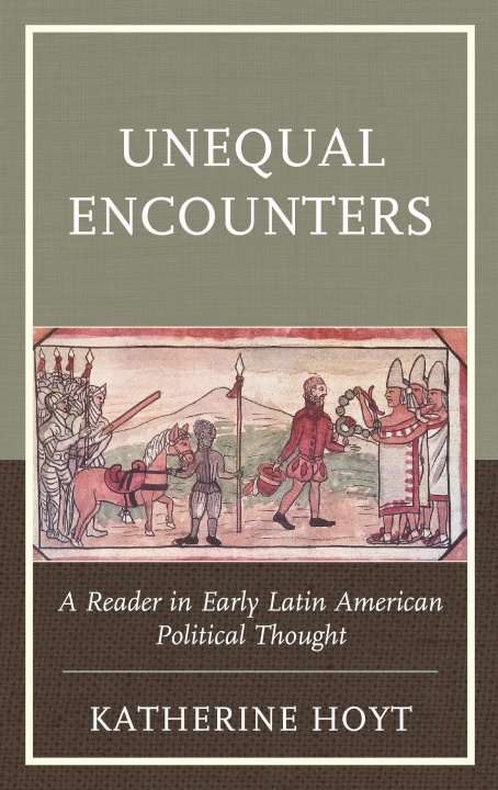 Knjiga Unequal Encounters Katherine Hoyt