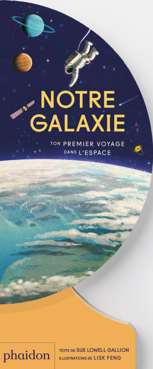Knjiga OUR GALAXY (FR) Sue Lowell Gallion