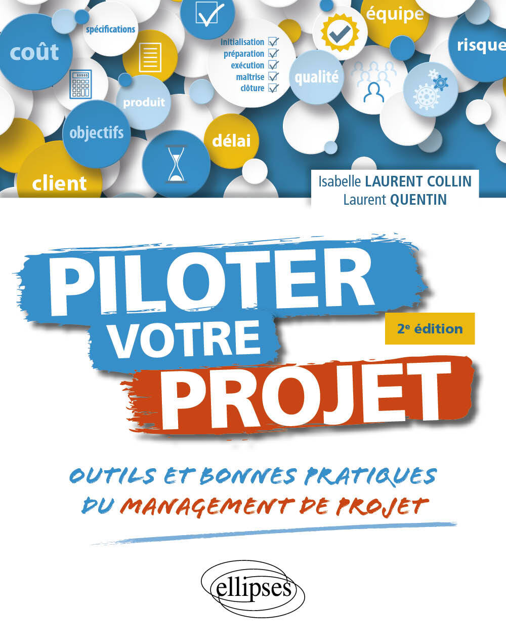 Kniha Piloter votre projet. Laurent Collin