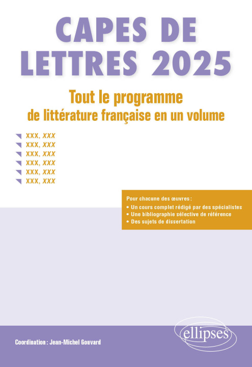 Kniha CAPES DE LETTRES 2025 - TOUT LE PROGRAMME DE LITTÉRATURE FRANÇAISE EN UN VOLUME Gouvard