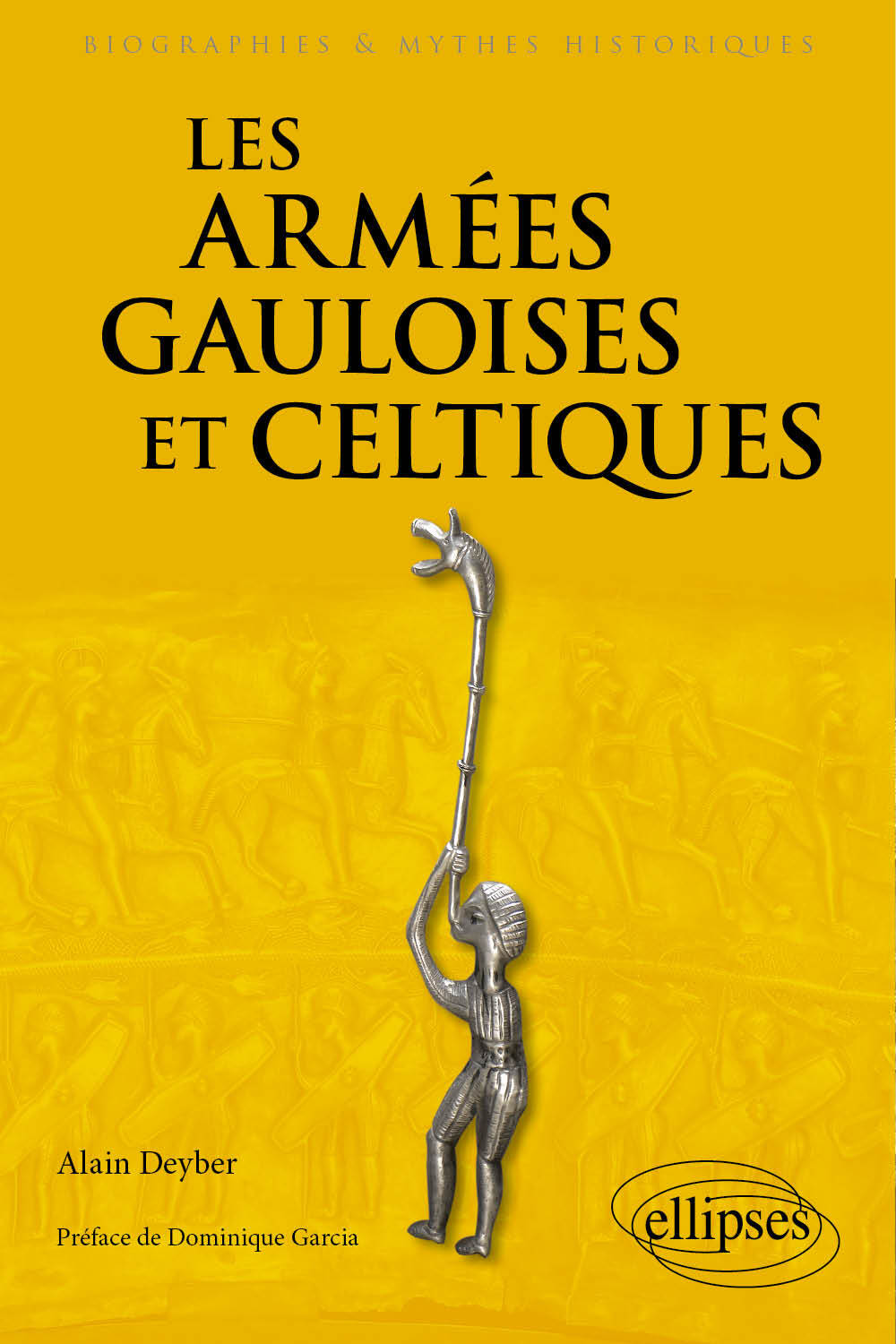 Kniha Les armées gauloises et celtiques Deyber