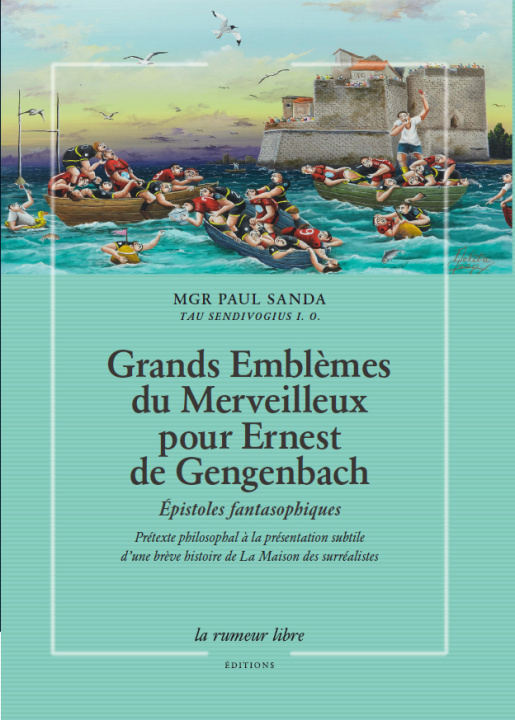 Książka Grands Emblèmes du Merveilleux pour Ernest de Gengenbach Sanda