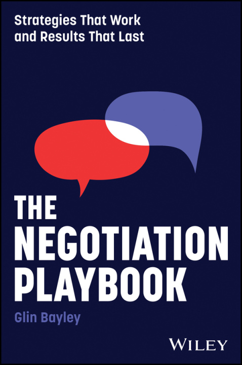 Knjiga The Negotiator′s Playbook G Bayley