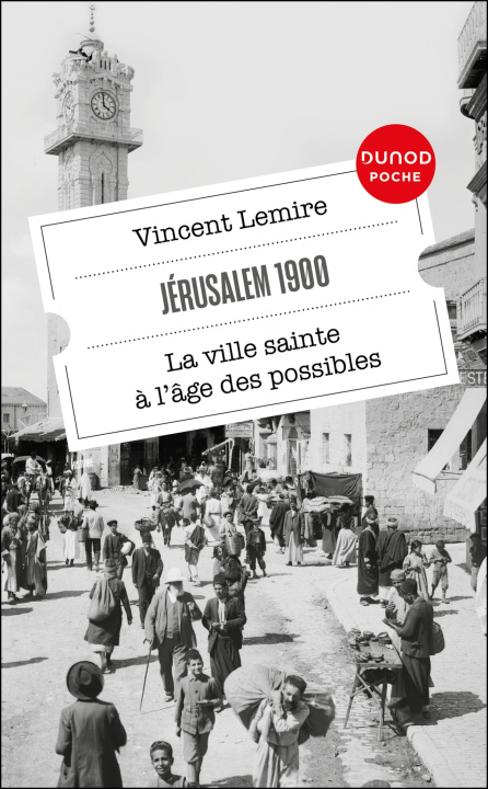 Book Jérusalem 1900 Vincent Lemire