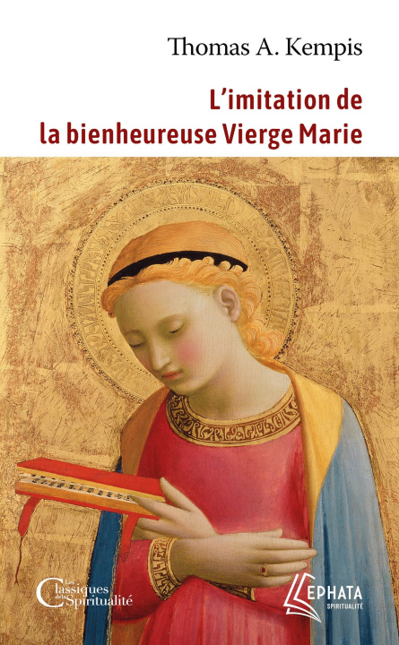 Kniha L'imitation de la bienheureuse Vierge Marie Thomas A Kempis