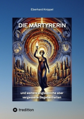 Book Die Märtyrerin Eberhard Knippel