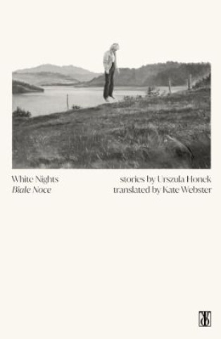 Book White Nights, Biale Noce Urszula Honek