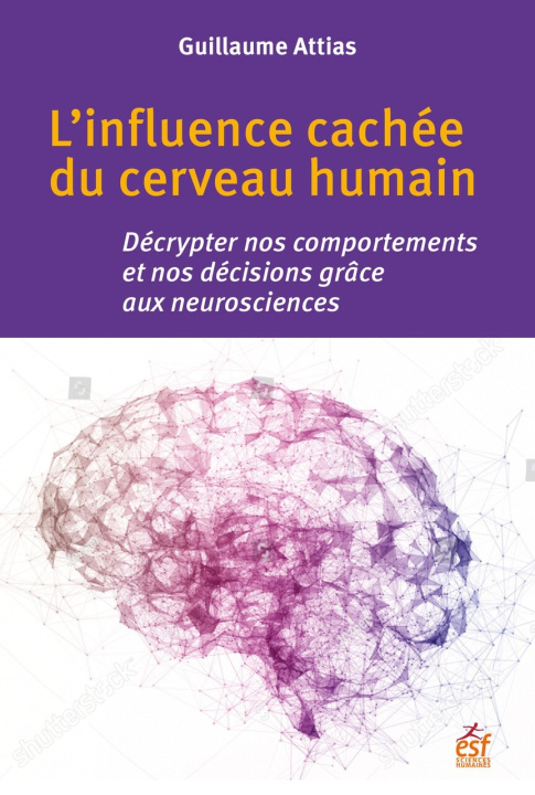 Книга Est-ce vraiment moi qui décide ? Attias