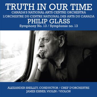 Audio Truth in Our Time, 1 CD Philip Glass