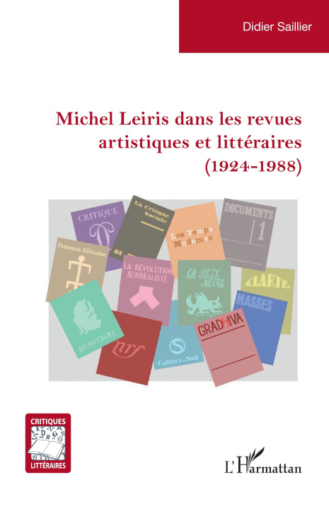 Kniha Michel Leiris dans les revues artistiques et littéraires (1924-1988) Saillier