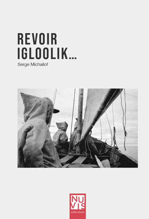 Knjiga Revoir Igloolik 