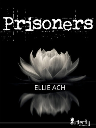 Book PRISONERS Ellie Ach
