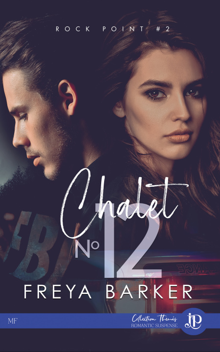 Buch Chalet n°12 FREYA BARKER