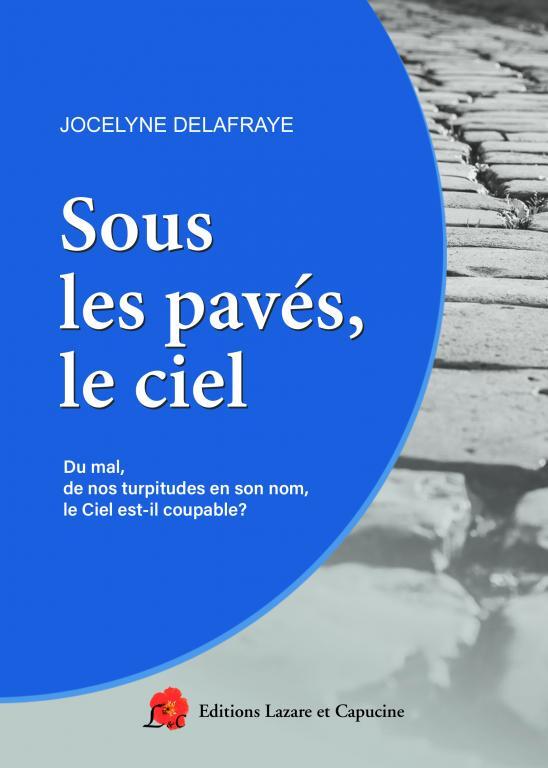 Kniha Sous les pavés, le ciel Delafraye