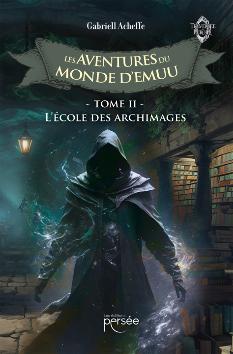 Knjiga Les Aventures du Monde d'Emuu Tome 2 Gabriell ACHEFFE