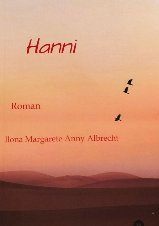 Knjiga Hanni Ilona Margarete Anny Albrecht