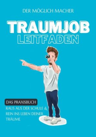 Knjiga Traumjob Leitfaden Till-Niklas Jacke