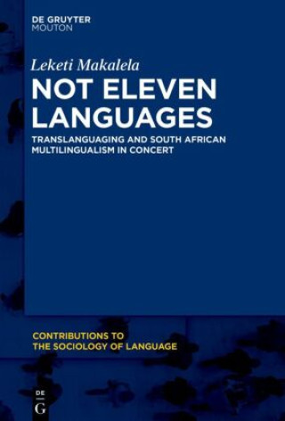 Knjiga Not Eleven Languages Leketi Makalela