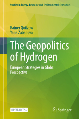 Knjiga The Geopolitics of Hydrogen Rainer Quitzow