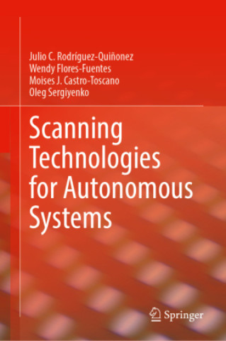 Book Scanning Technologies for Autonomous Systems Julio C. Rodríguez-Quiñonez