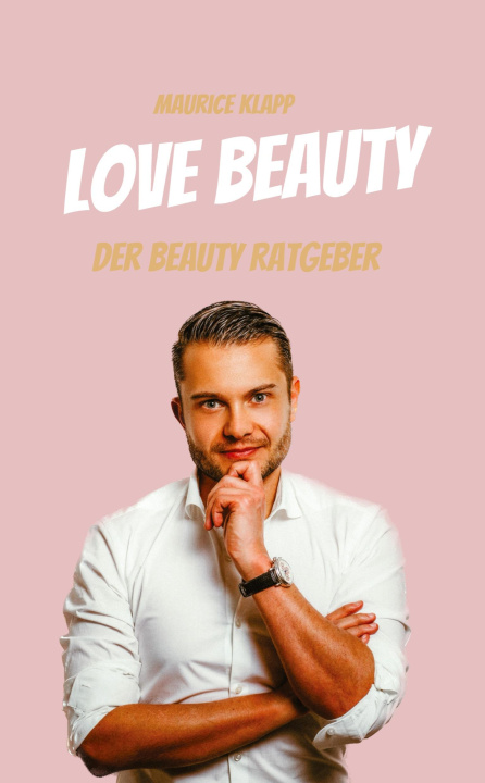 Книга Love Beauty Maurice Klapp