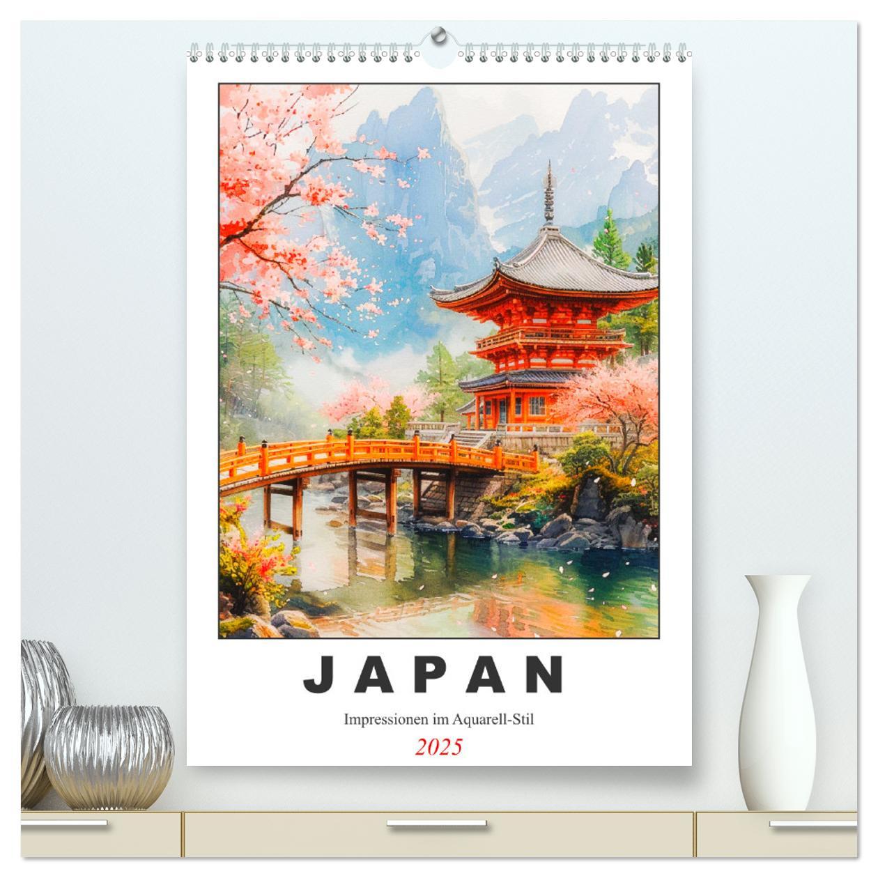 Kalendář/Diář Japan. Impressionen im Aquarell-Stil (hochwertiger Premium Wandkalender 2025 DIN A2 hoch), Kunstdruck in Hochglanz Calvendo