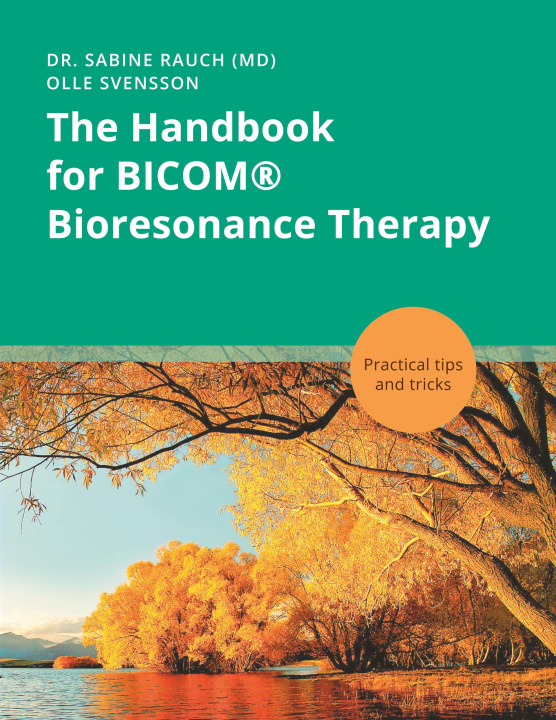 Kniha The Handbook for BICOM® Bioresonance Therapy Sabine Rauch