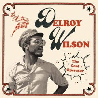 Zvok The Cool Operator Delroy Wilson