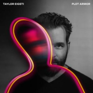 Zvok Plot Armor Taylor Eigsti