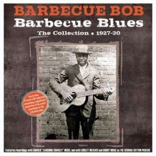 Audio Barbecue Blues -The Collection 1927-30 Barbecue Bob