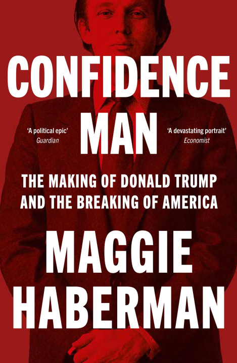 Buch Confidence Man Maggie Haberman