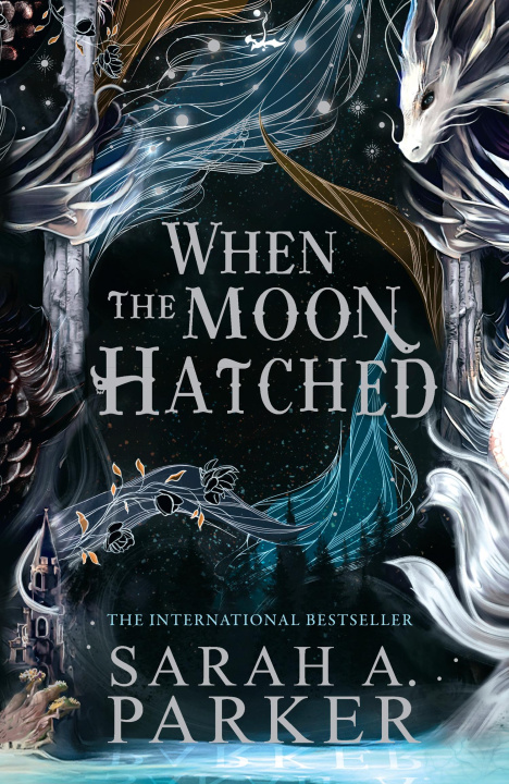 Book When The Moon Hatched Deluxe Edition Sarah A. Parker