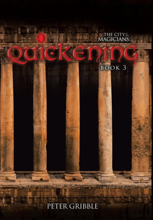 Knjiga Quickening Peter Gribble