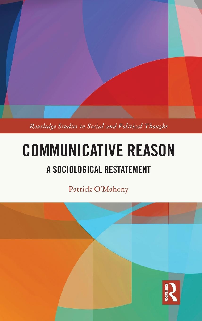 Knjiga Communicative Reason O'Mahony