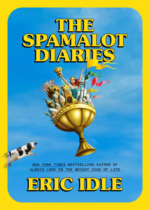 Knjiga The Spamalot Diaries 