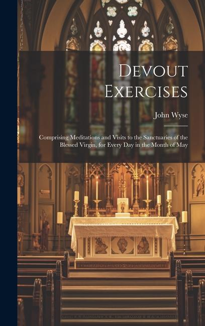 Knjiga Devout Exercises John Wyse