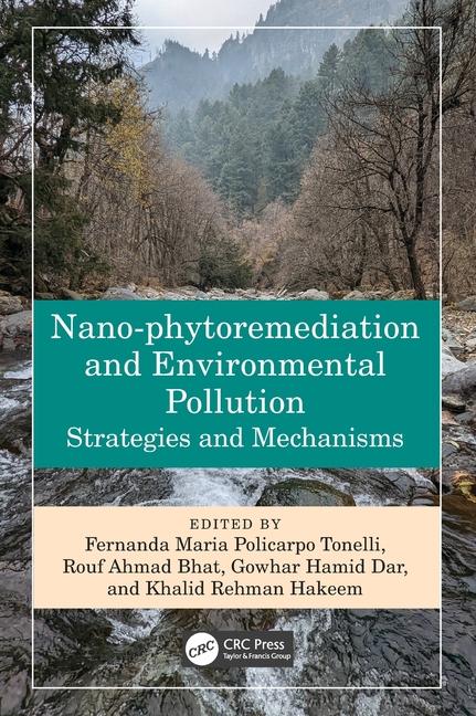 Knjiga Nano-phytoremediation and Environmental Pollution Gowhar Hamid Dar