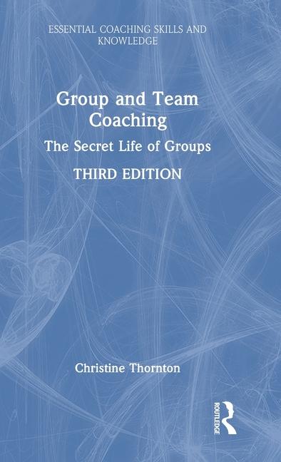 Knjiga Group and Team Coaching Thornton