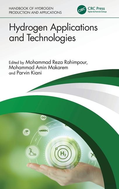Buch Hydrogen Applications and Technologies Mohammad Reza Rahimpour