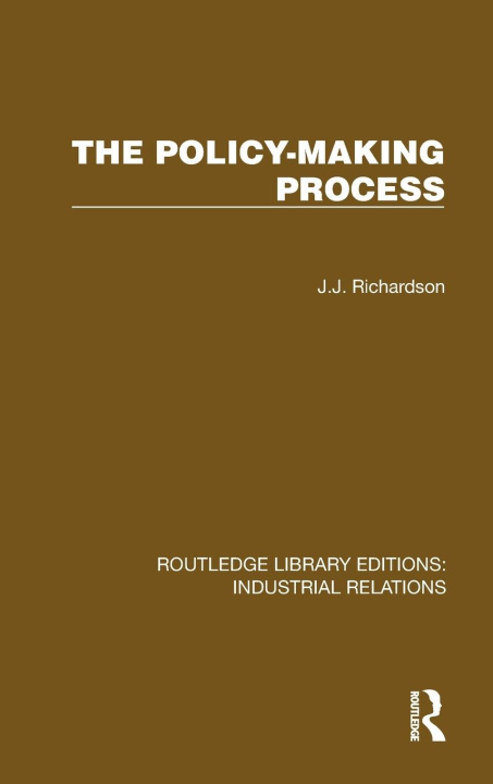 Knjiga Policy-making Process J.J. Richardson