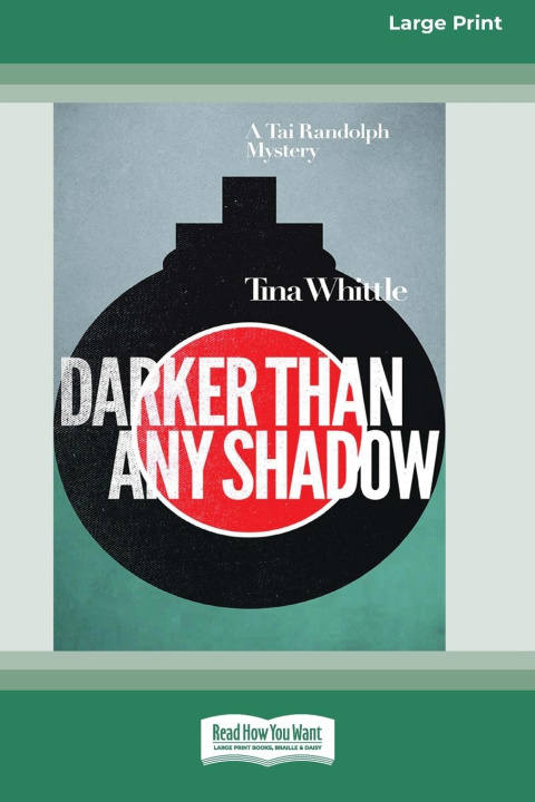 Book Darker Than Any Shadow Tina Whittle