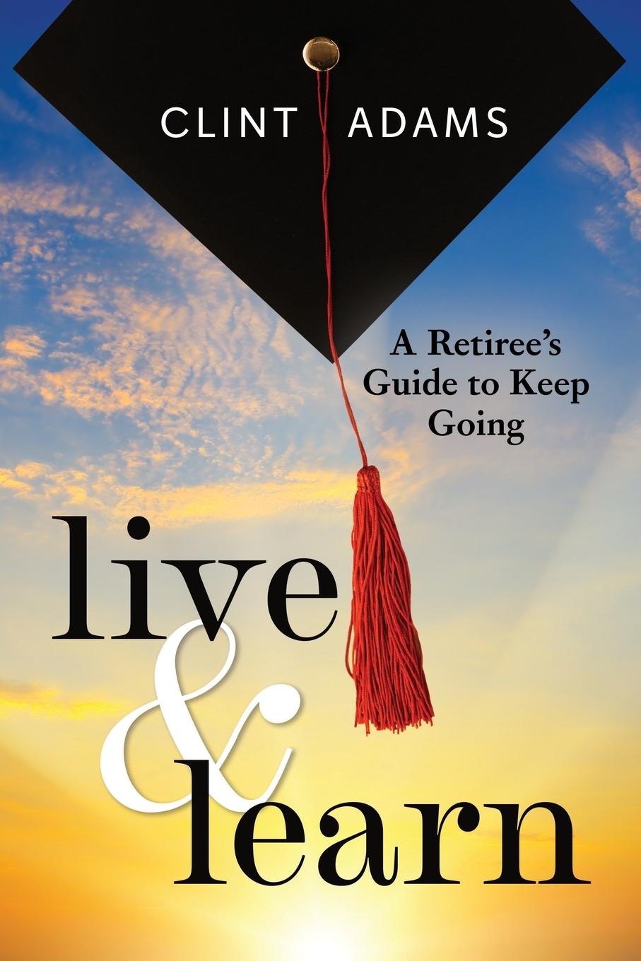 Knjiga Live & Learn Clint Adams