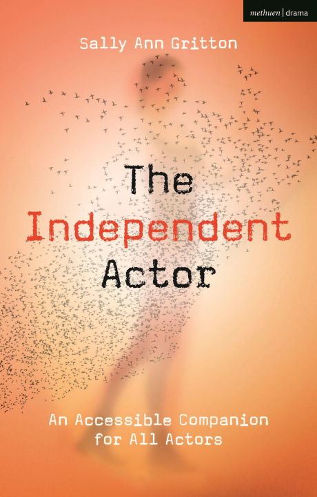 Kniha The Independent Actor 