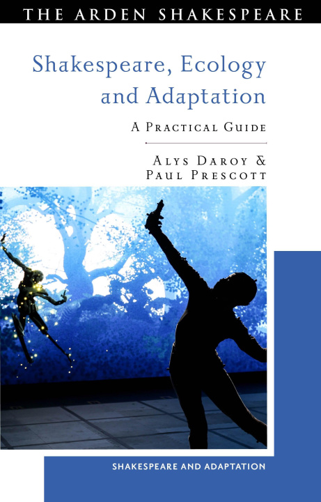 Kniha Shakespeare, Ecology and Adaptation Alys Daroy