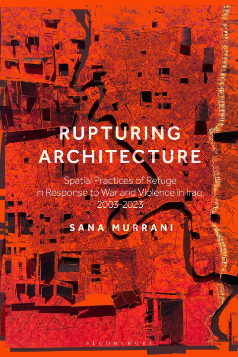 Book Rupturing Architecture Sana Murrani
